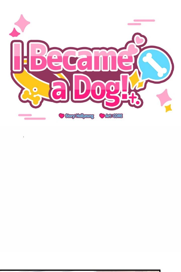 I Became a Dog! Chapter 4 - Page 1