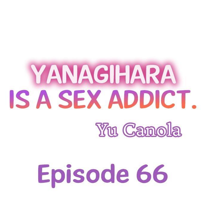 Yanagihara Is a Sex Addict Chapter 66 - Page 1