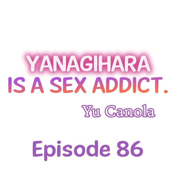 Yanagihara Is a Sex Addict Chapter 86 - Page 1