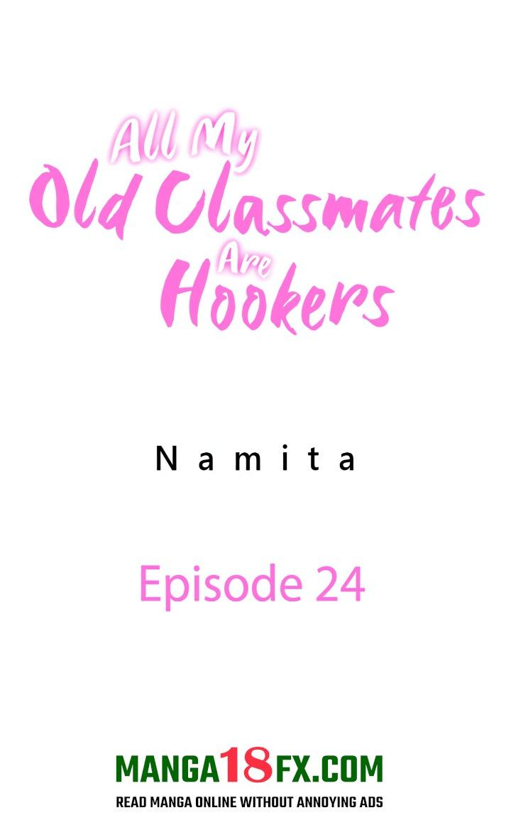 All My Old Classmates Are Hookers Chapter 24 - Page 1