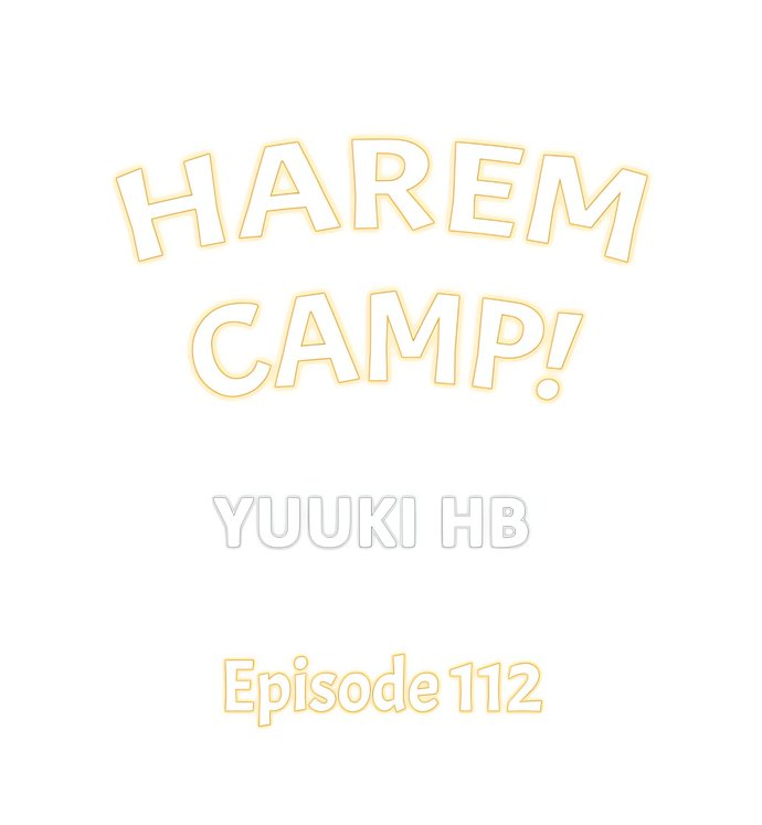 Harem Camp! Chapter 112 - Page 1