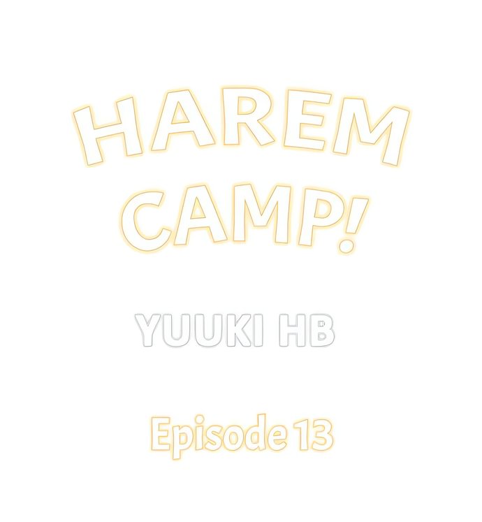 Harem Camp! Chapter 13 - Page 1