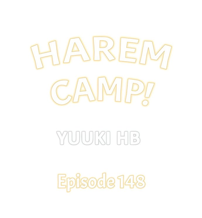 Harem Camp! Chapter 148 - Page 1