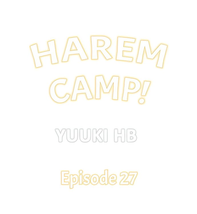 Harem Camp! Chapter 27 - Page 1
