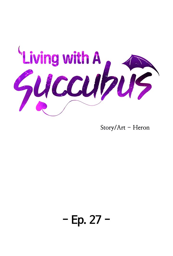 Living with A Succubus Chapter 27 - Page 6